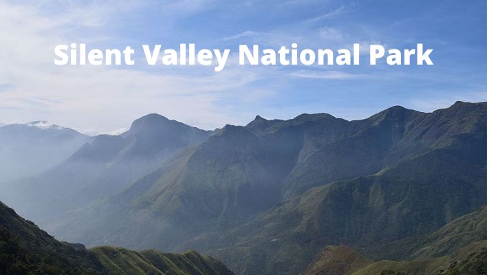 Silent Valley National PArk